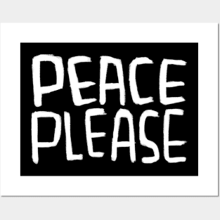 Anti War, Peace Please, No War, Peace Posters and Art